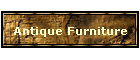 Antique Furniture